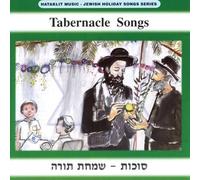 Jewish Holiday Songs - Tabernacle Songs