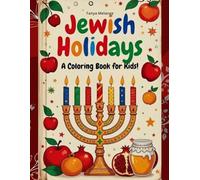 JEWISH HOLIDAYS: A Fun Coloring Book for Kids