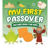 Jewish Learning Press Passover Pub My First Passover Picture Book f (Tascabile)