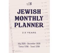 Jewish Monthly Planner for 2.5 Years: July 2026 to December 2029: The Linear Desktop Monthly: A Minimalist Dual-Calendar for the Modern Jewish Life. ... Readings, Omer Counter, Holidays, & More