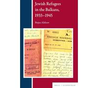 Jewish Refugees in the Balkans, 1933-1945
