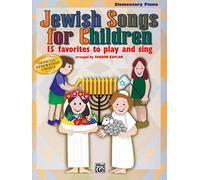Jewish Songs for Children: 15 Favorites To Play And Sing