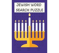 JEWISH WORD SEARCH PUZZLE BOOK: A RELAXING JEWISH-THEMED PUZZLE BOOK FEATURING 50 WORD SEARCHES AND FULL SOLUTIONS
