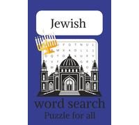 Jewish Word Search puzzle for all: with Easy to Read Print about Jewish-Culture, Jewish Words, Jewish History and More I 6x9 inches, 110 pages | 50+ Puzzles | For Vacations, Holidays