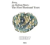 Jews, an Italian story. The first thousand years - AA.VV.