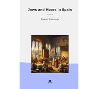 Jews and Moors in Spain