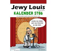 Jewy Louis Kalender 5786: Mit koscherem Humor durch das jüdische Jahr