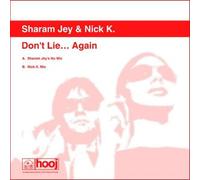 Jey, Sharam & Nick K - Don't Lie.Again [Import]