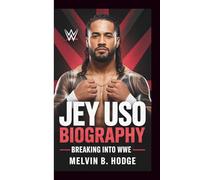 JEY USO BIOGRAPHY: BREAKING INTO WWE