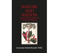 Jeyamalar Kathirithamby-Wells Nature and Nation (Tascabile)