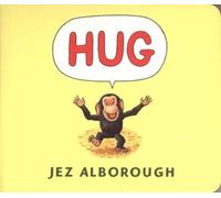 Jez Alborough Hug (Libro di cartone)