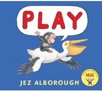 Jez Alborough Play (Copertina rigida)
