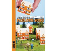 Jez Butterworth Parlour Song (Tascabile) NHB Modern Plays