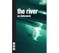 Jez Butterworth The River (Tascabile) NHB Modern Plays