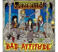 Jezebelle - Bad Attitude