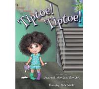 Jezreel Amica Smith Tiptoe Tiptoe (Copertina rigida)