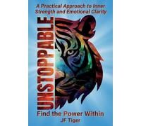 Jf Tiger Unstoppable (Tascabile)