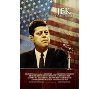 Jfk: A President Betrayed [Edizione: Stati Uniti]