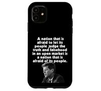 JFK Nation ha paura di lasciare che le persone giudichino la verità teme che le persone Custodia per iPhone 11