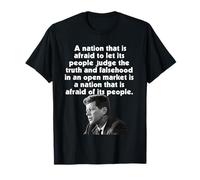 JFK Nation ha Paura di Lasciare Che Le Persone giudichino la verità teme Che Le Persone Maglietta
