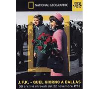 JFK - Quel giorno a Dallas