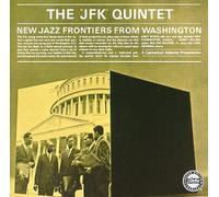 JFK QUINTET - NEW JAZZ FRONTIERS FROM W