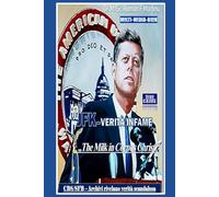 JFK-VERITÀ INFAME: „CBS/SFB Archivi rivelano verità scandalosa“