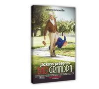JGAIEWC Poster su tela con immagine di Bad Grandpa Jackass, decorazione artistica da parete per soggiorno e camera da letto, 20 x 30 cm