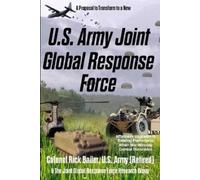 Jgrf Research G U.S. Army Joint Global Response Force (Reformer's Ed (Tascabile)