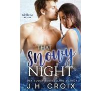 Jh Croix That Snowy Night (Tascabile) Into the Fire