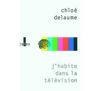 J'habite dans la télévision