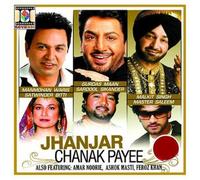 Jhanjar Chanak Payee - Nuovo Bhangra CD