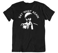 jhn Say What Again TeeI Dare You Funny Pulp Movie Quote Retro Fan Gift T Shirt S
