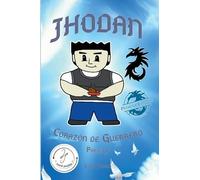 Jhodan, Corazón de Guerrero: Parte 3 Edición 1