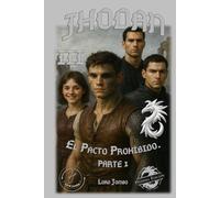 Jhodan, El Pacto Prohíbido: Parte 1 Edición 1