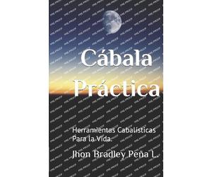 Jhon Bradley Peña León Cábala Práctica (Tascabile)