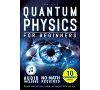 Jhon Python Quantum Physics for Beginners (Tascabile)