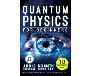 Jhon Python Quantum Physics for Beginners (Tascabile)