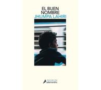 Jhumpa Lahiri El buen nombre / The Namesake (Tascabile)