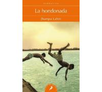 Jhumpa Lahiri La hondonada / The Lowland (Tascabile)