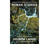 Jhumpa Lahiri Roman Stories (Tascabile)