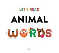 Ji Lee Let's Read Animal Words (Copertina rigida)