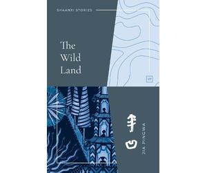 Jia Pingwa The Wild Land (Tascabile)