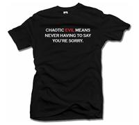 JIA YU HAO Chaotic Evil Means Never Having To Say You're Sorry Unisex 100% Cotton Short-Sleeve T-Shirts Black L