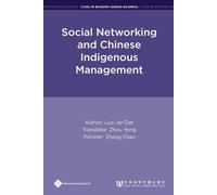 Jiade Luo Social Networking and Chinese Indigenous Management (Copertina rigida)