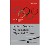 Jiagu Xu Lecture Notes On Mathematical Olympiad Courses: For Junior (Tascabile)
