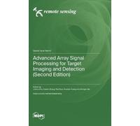 Jiahua Zhu Xueb Advanced Array Signal Processing for Target I (Copertina rigida)