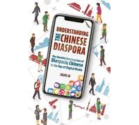 Jiajie Lu Understanding the Chinese Diaspora (Copertina rigida)