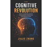 Jiajie Zhang The Cognitive Revolution (Tascabile)