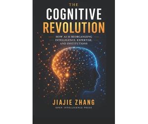 Jiajie Zhang The Cognitive Revolution (Tascabile)
